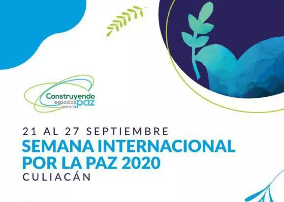 Tendrá Sinaloa Semana Internacional por la Paz 2020